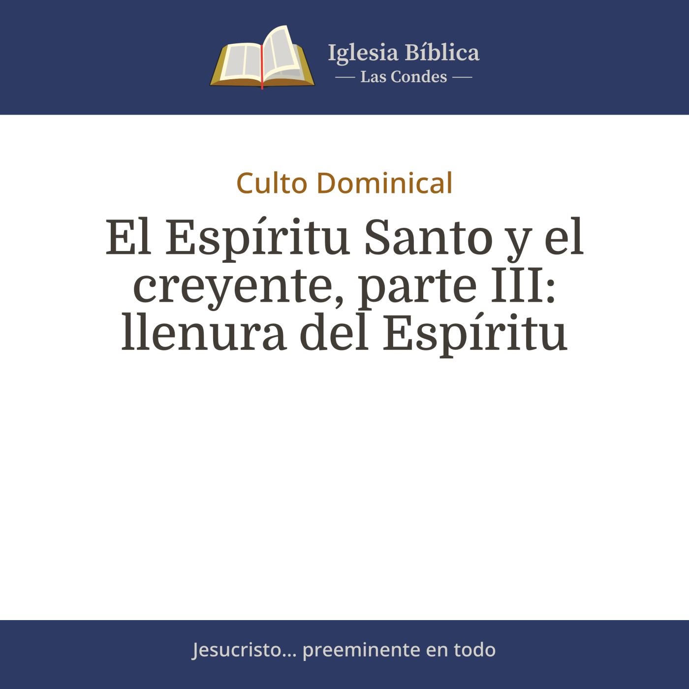 Mensajes del Culto Dominical