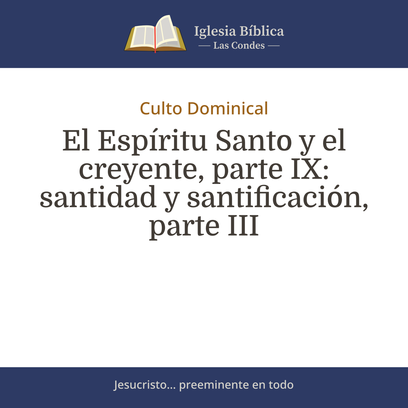 Mensajes del Culto Dominical