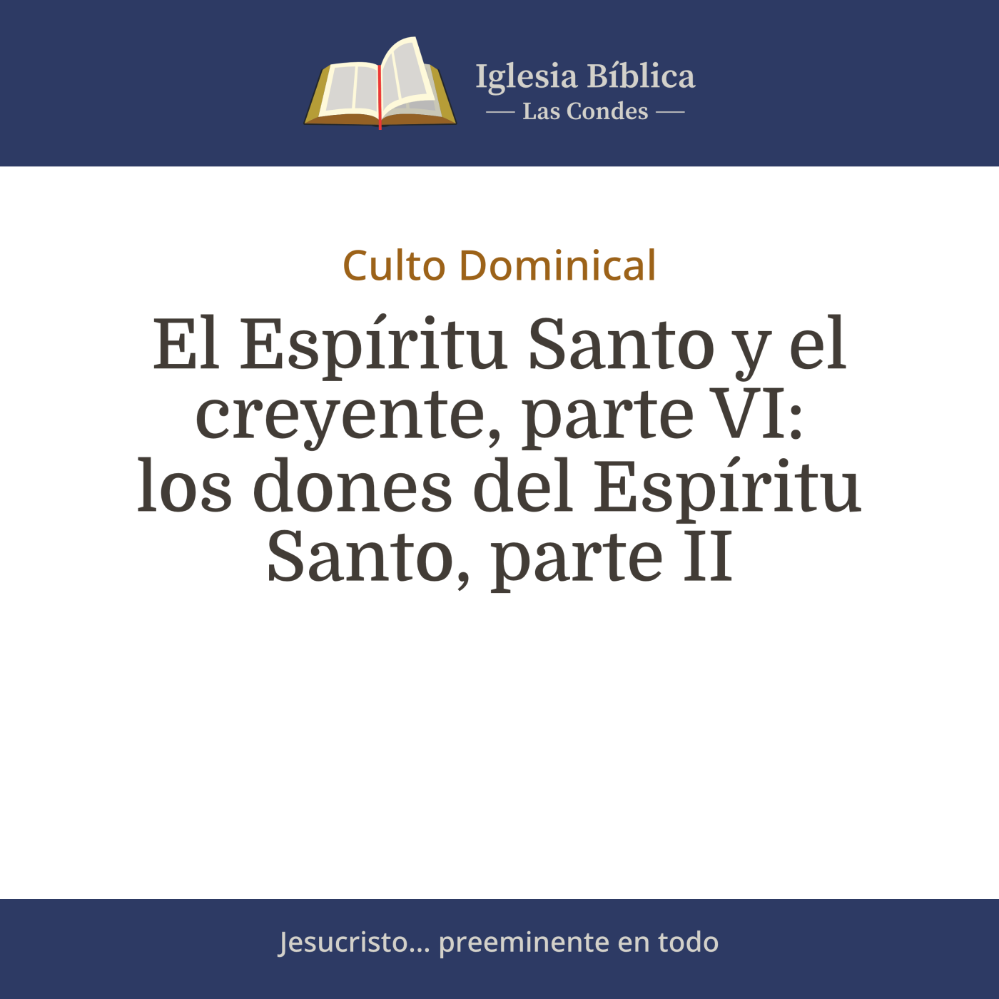 Mensajes del Culto Dominical