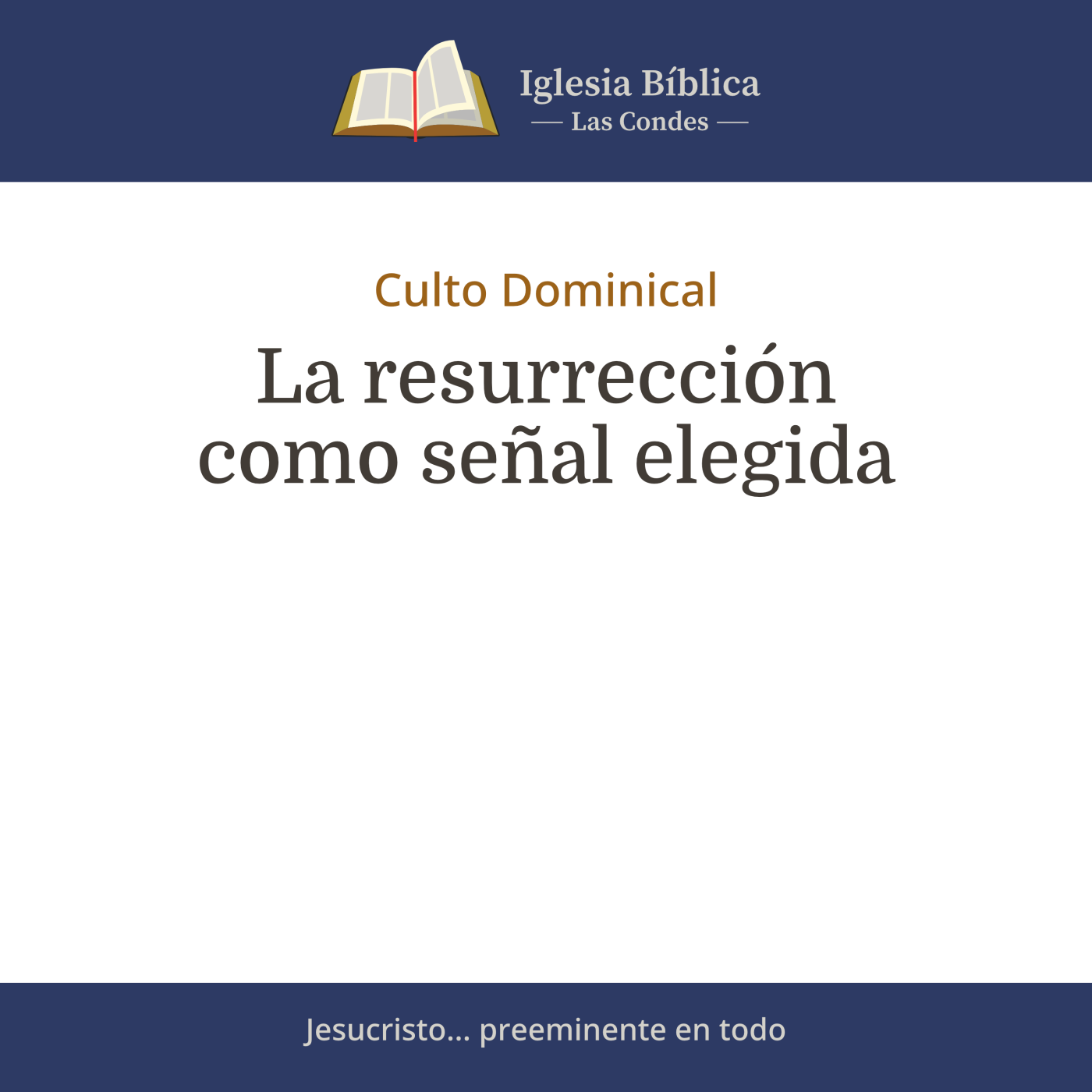 Mensajes del Culto Dominical