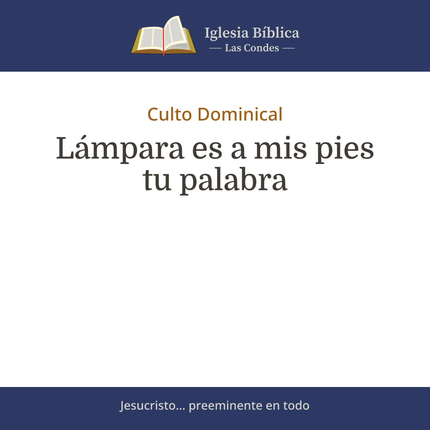 Mensajes del Culto Dominical