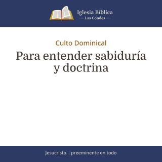 Para entender sabiduría y doctrina