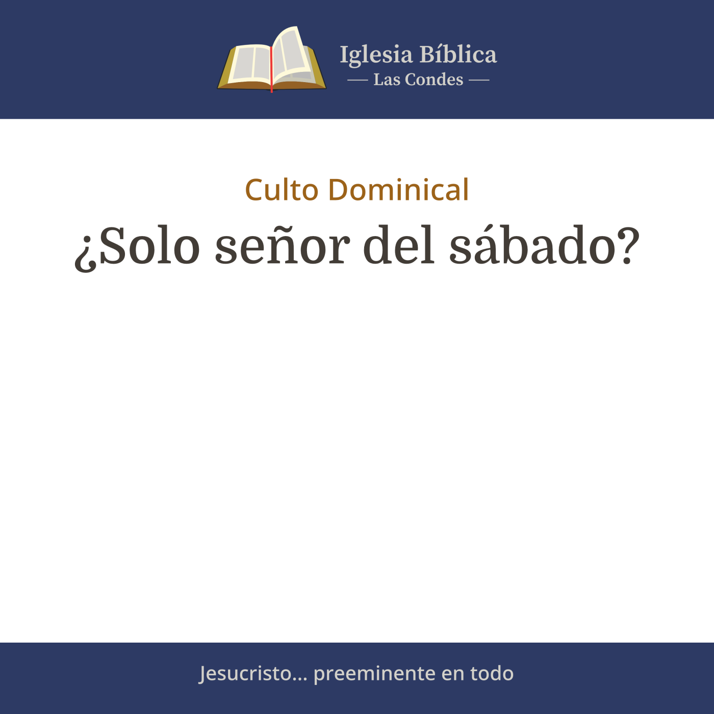Mensajes del Culto Dominical