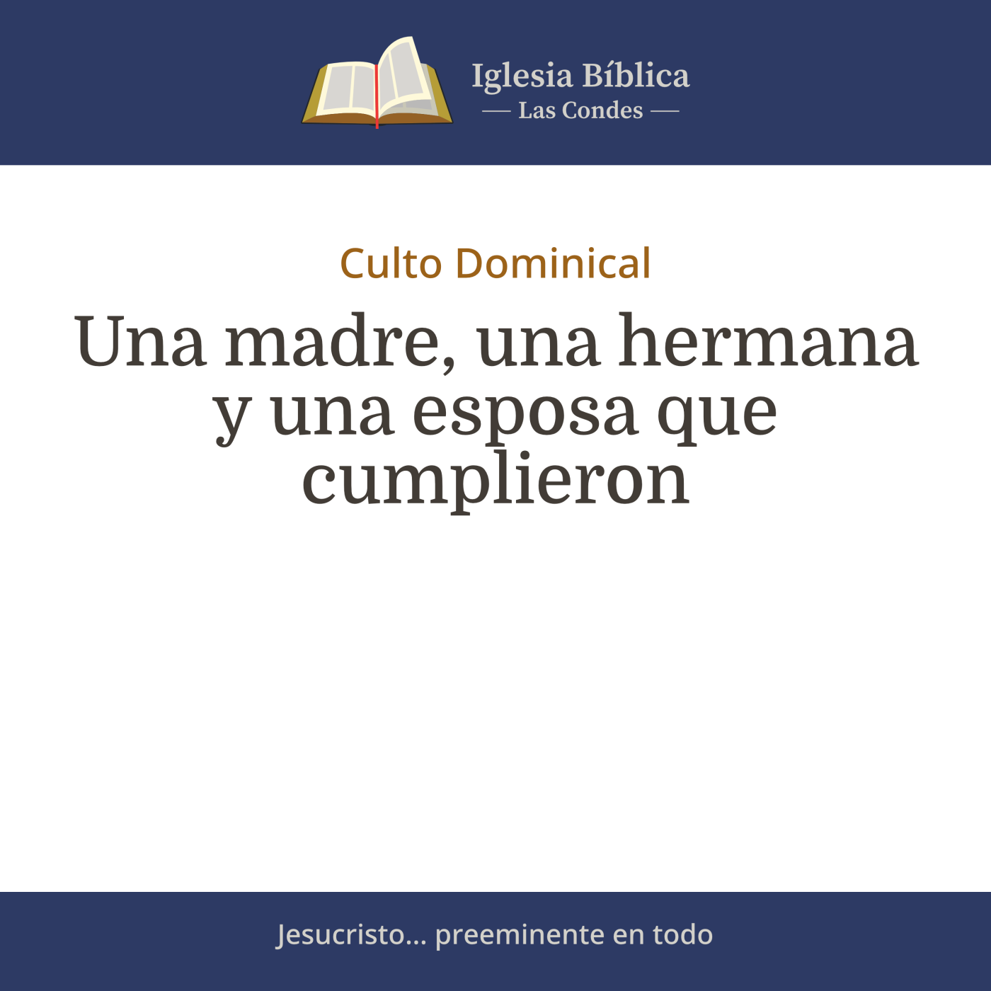 Mensajes del Culto Dominical